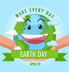 Make Every Day Earth Day