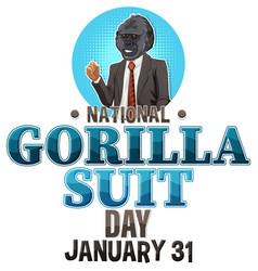 National Gorilla Suit Day Banner