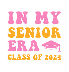 Senior 2024 Svg T-shirt Design