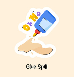 Glue Spill