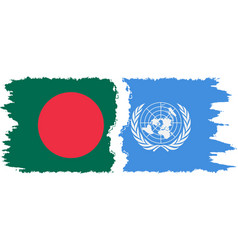 Un And Bangladesh Grunge Flags Connection