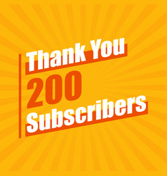 Thanks 200 Subscribers Celebration Modern