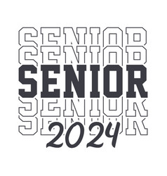 Senior 2024 Svg T-shirt Design