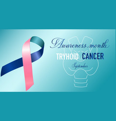 Thyroid Cancer Awareness Month Realistic