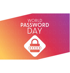 World Password Day Holiday