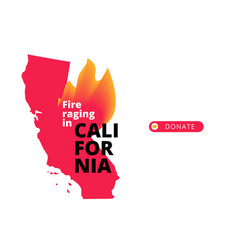 Fire Raging In California Banner