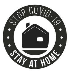 Covid 19 Stay Home Badge