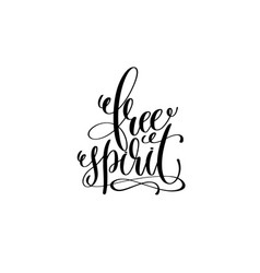 Free Spirit Hand Lettering Positive Quote