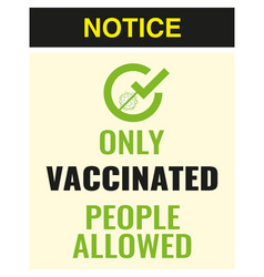 Only Vaccinated People Allowed Announcement