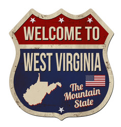 Welcome To West Virginia Vintage Rusty Metal Sign