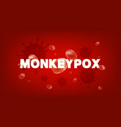 Monkey Pox Virus Outbreak Pandemic Banner