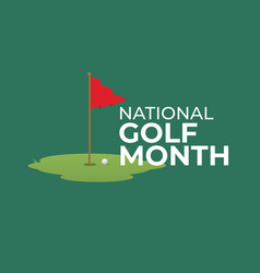 Graphic Of National Golf Month Good