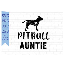 Pitbull Auntie