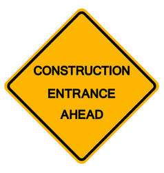 Construction Entrance Ahead Traffic Road Symbol