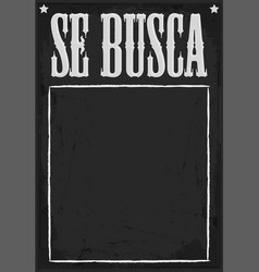 Se Busca Wanted Poster Spanish Text Template