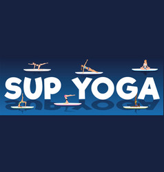 Sup Yoga Banner With People Doing Sport On Paddle