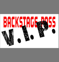 Vip Backstage Pass