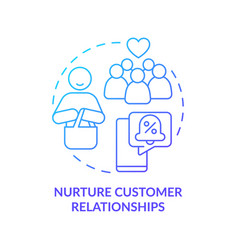 Nurture Customer Relationships Blue Gradient