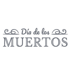 Dia De Los Muertos Text Badge