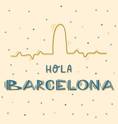 Hola Barcelona Hello Type