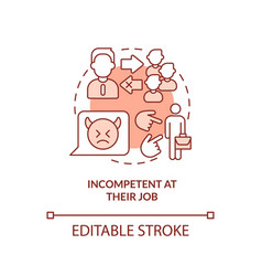 Incompetent At Their Job Red Concept Icon