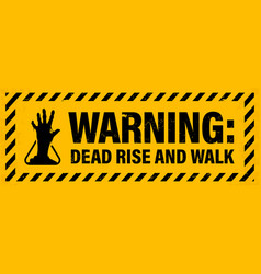 Zombie Outbreak Warning Poster Halloween Holiday