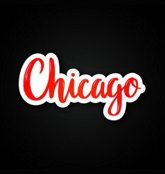 Chicago - Hand Drawn Lettering Phrase Sticker