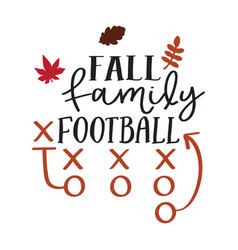 Fall Family Football Eos Typography T-shirt