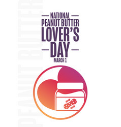 National Peanut Butter Lovers Day March 1