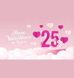 Happy Valentine Day Mega Sale Special Offer 25