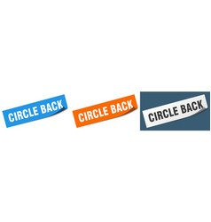 Circle Back Paper Peeler Sign Set Back