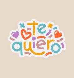 Te Quiero Spanish Words That Translate As I Love