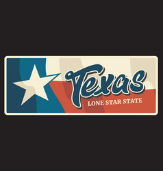 Texas State Sign Us Vintage Travel Plate