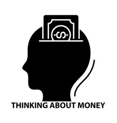 Thinking About Money Icon Black Sign