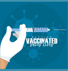 Hand Holding A Syringe Vaccine Saves Lifes Poster