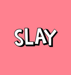 Slay Shadow Font Typography