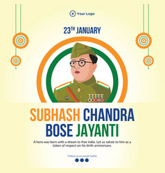 Subhash Chandra Bose Jayanti Banner Design