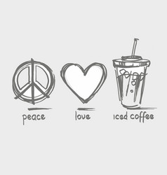 Peace Love Iced Coffee Coffee Lover