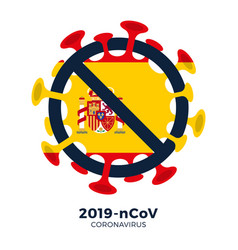 Spain Flag Sign Caution Coronavirus Stop