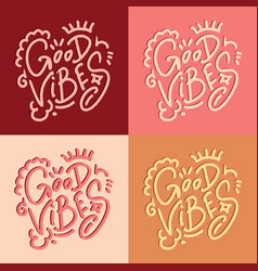 Good Vibes Lettering