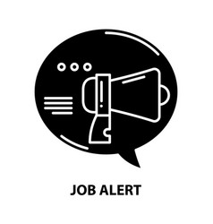 Job Alert Icon Black Sign With Editable