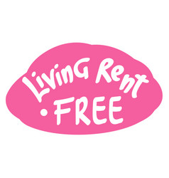 Living Rent Free Gen Z Slang Word Typography