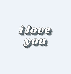 I Love You Retro Bold Lettering Typography Font