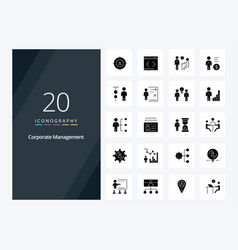 20 Corporate Management Solid Glyph Icon For