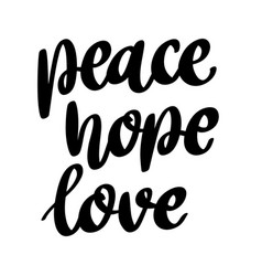 Peace Hope Love Lettering Phrase Isolated