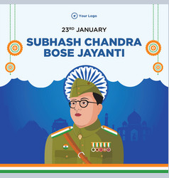 Subhash Chandra Bose Jayanti Banner Design