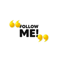 Follow Me Tag Special Offer Sign 3d Quotation