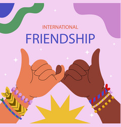 Celebrating The Beauty Of International Friendship