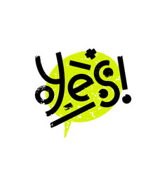 Yes Banner Speech Bubble Poster And Sticker