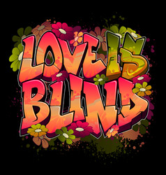 Love Is Blind